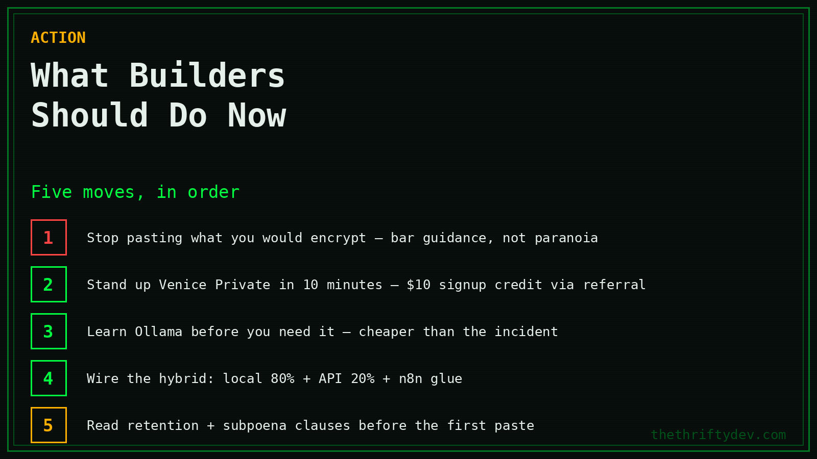 What builders should do now: five actions for private AI workflows from bar guidance to hybrid stacks